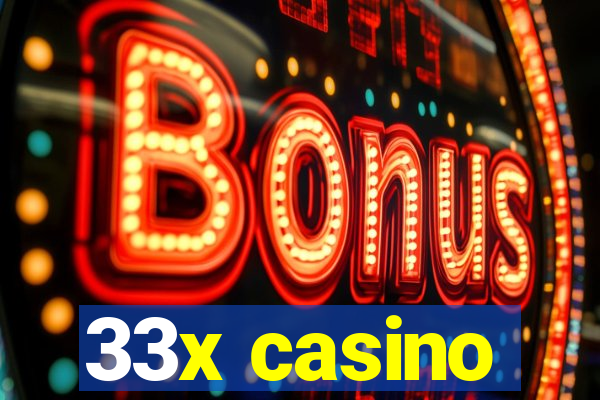 33x casino